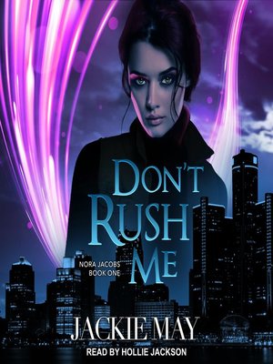 cover image of Don't Rush Me